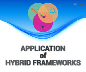 Application of Hybrid Frameworks